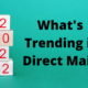 BCG Connect Direct Mail Trends for 2022