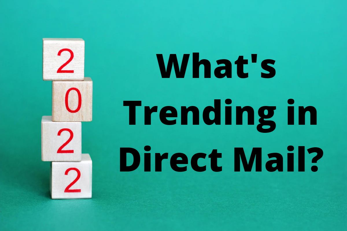The Top 10 Trends for Direct Mail in 2022