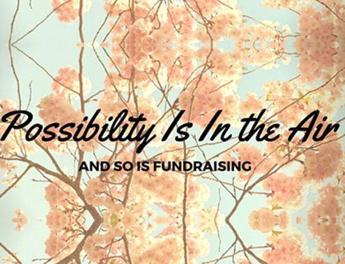 Fundraising Possibility is in the Air